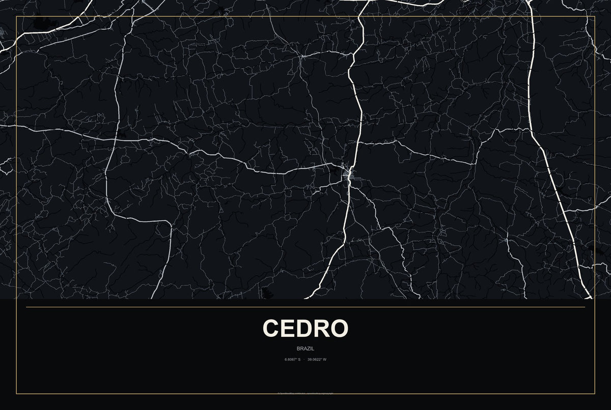 Cedro, Pernambuco, Brazil City Map Aluminum Sign in Metropolitan Noir style