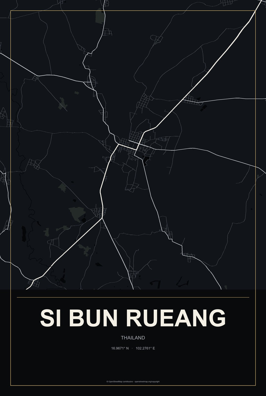 Si Bun Rueang, Thailand City Map Aluminum Sign in Metropolitan Noir style