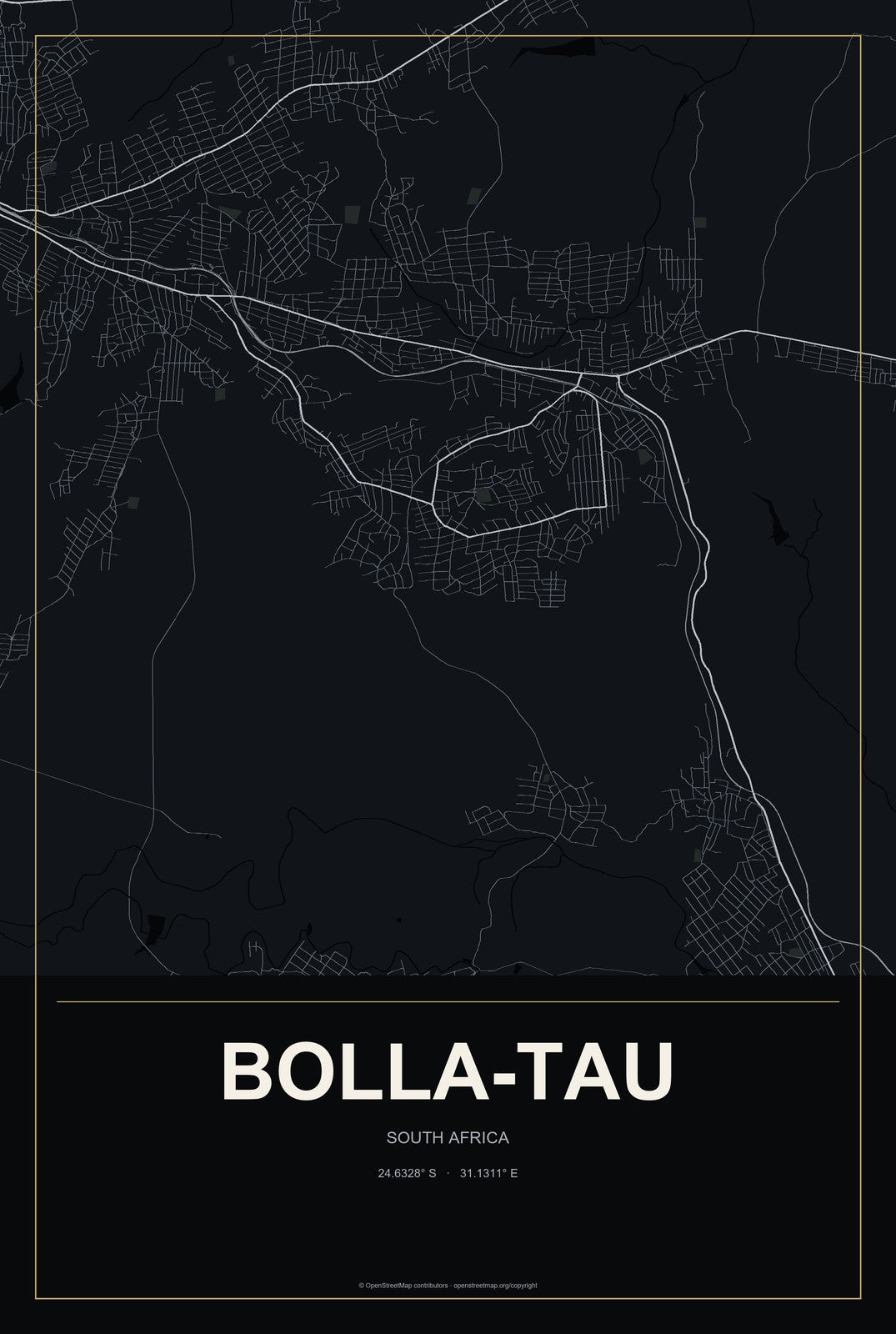 Bolla-Tau, South Africa City Map Aluminum Sign in Metropolitan Noir style