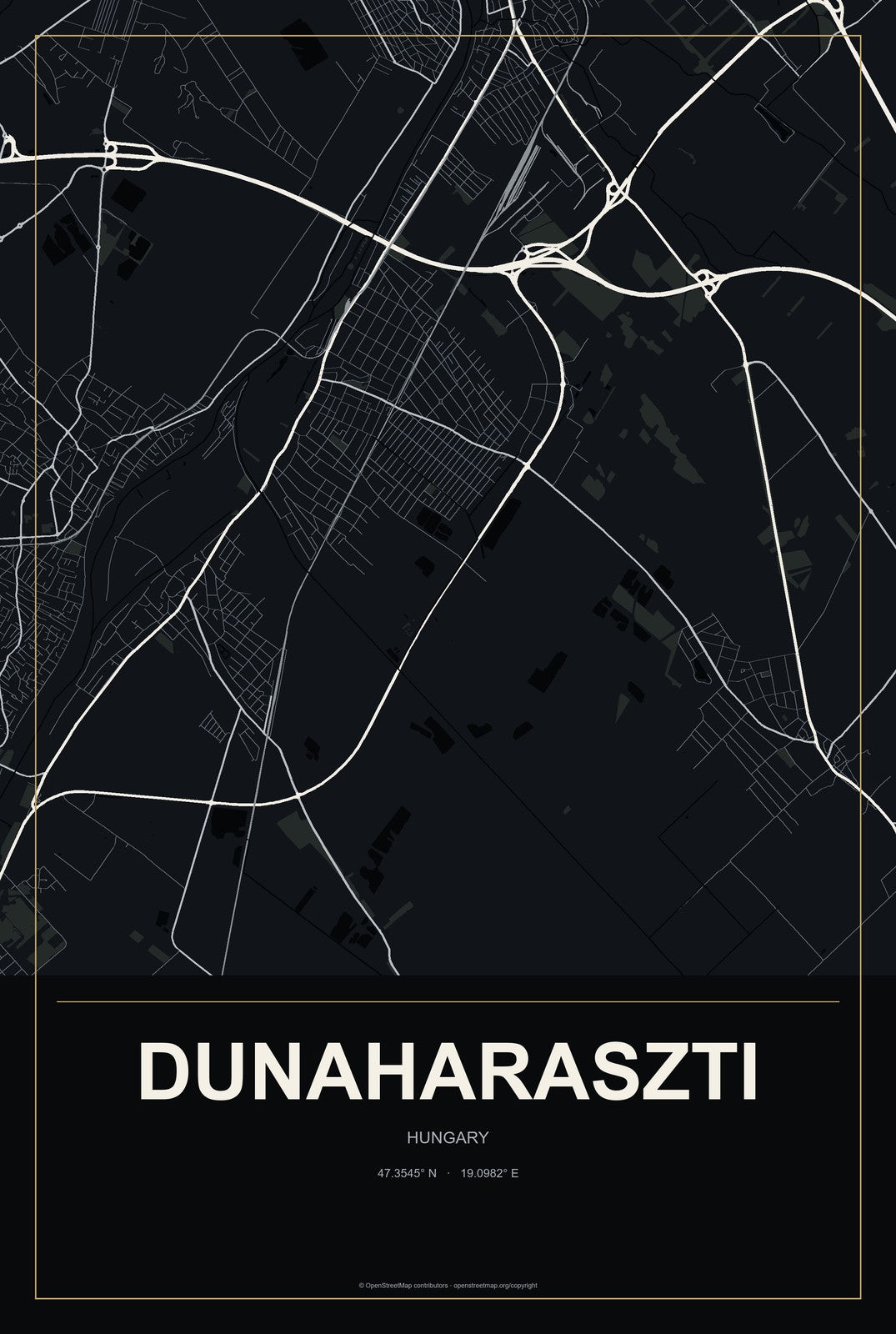 Dunaharaszti, Hungary City Map Aluminum Sign in Metropolitan Noir style