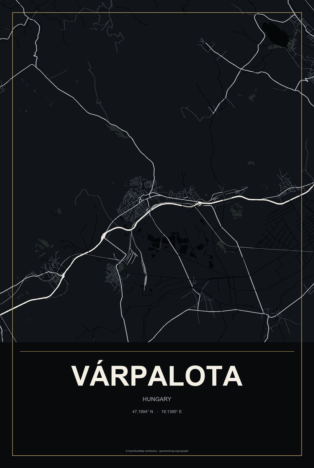 Várpalota, Hungary City Map Aluminum Sign in Metropolitan Noir style