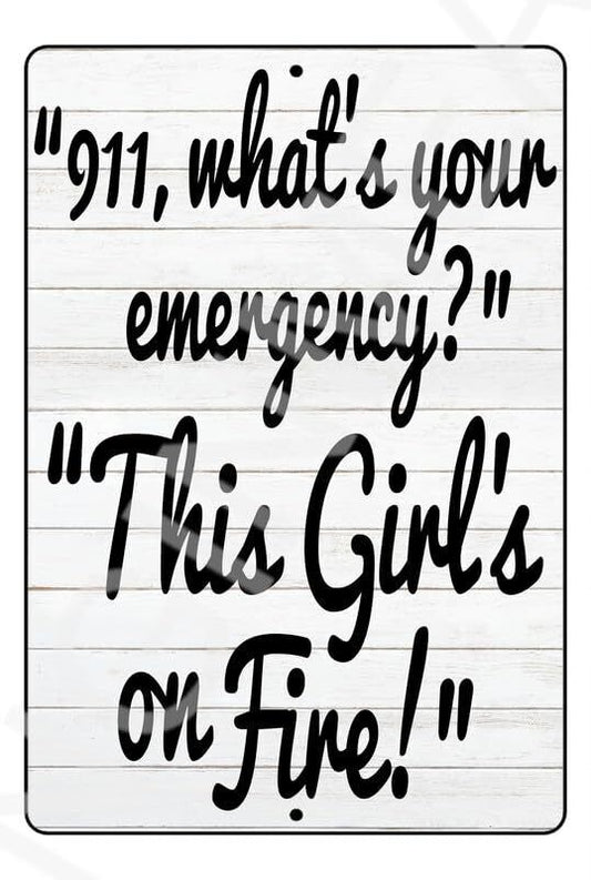 911 What's Your Emergency Funny Sign Weatherproof Aluminum