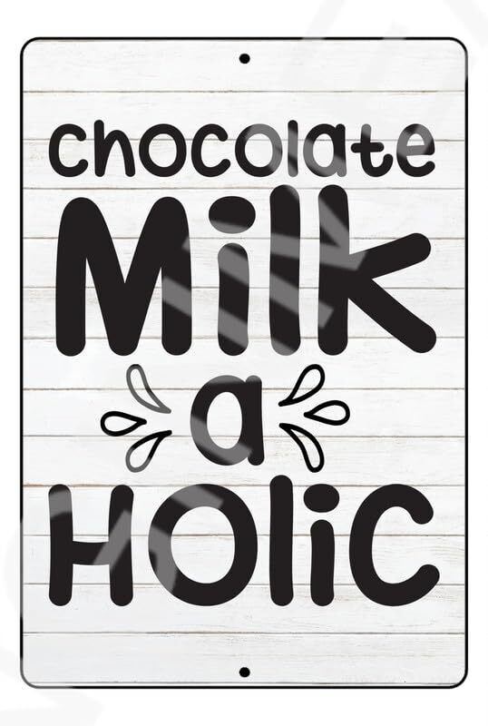 Chocolate Milk A Holic FunnyBaby's Room Sign Weatherproof Aluminum