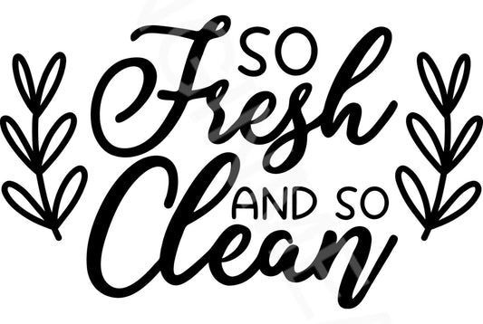 So Fresh And So Clean Funny Bathroom Sign  Aluminum Metal Sign