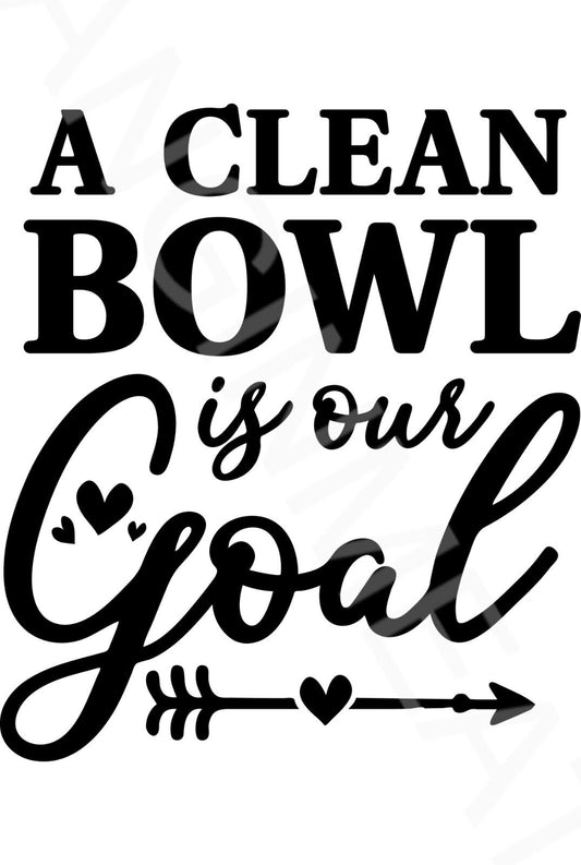 A Clean Bowl Is Our Goal Funny Bathroom Sign  Aluminum Metal Sign