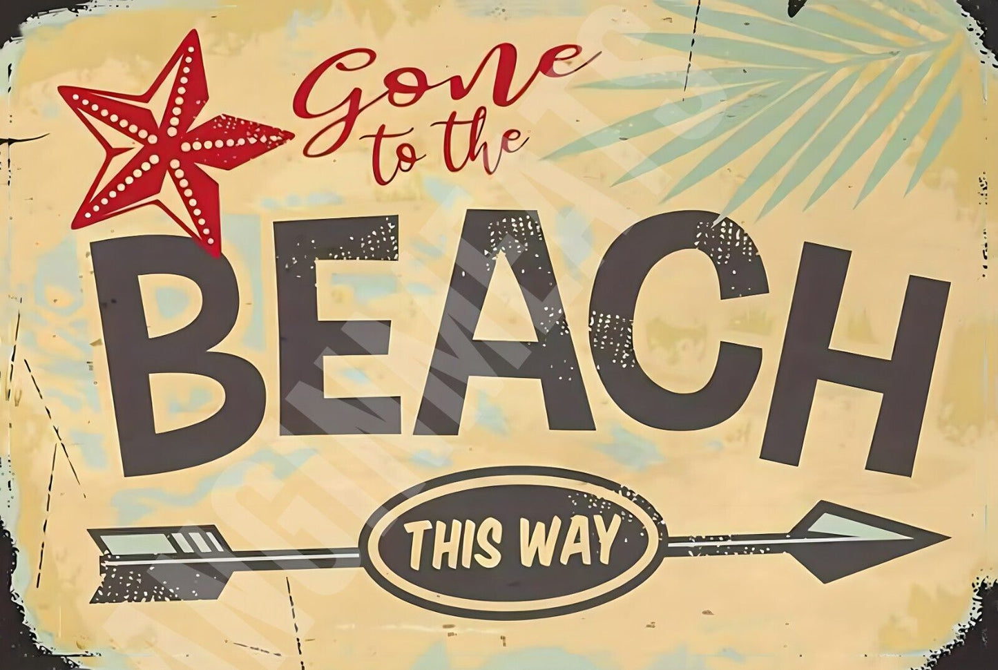 Gone To The Beach Funny Sign  Aluminum Metal Sign