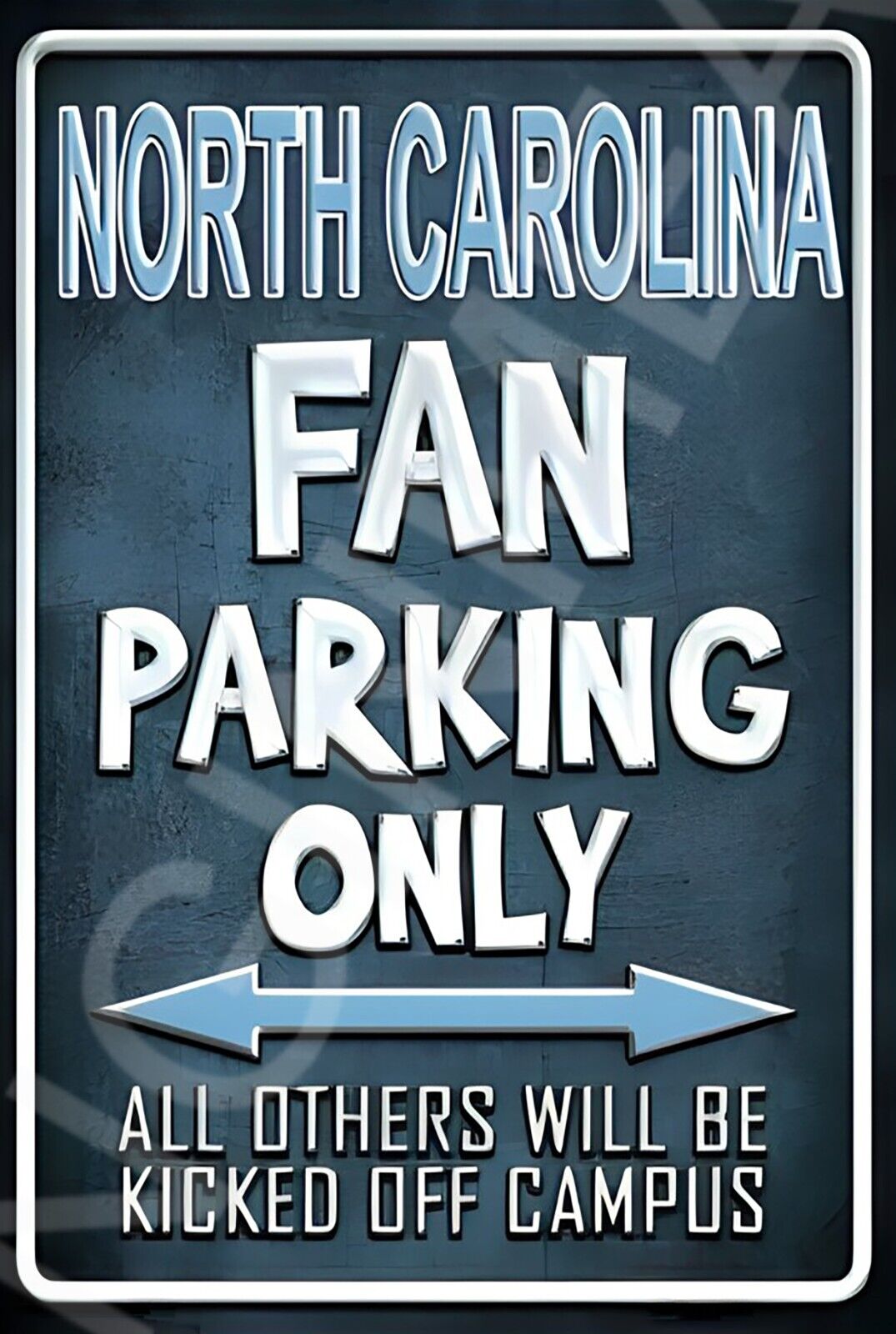 North Carolina Fan Parking Only Funny Sign Weatherproof Aluminum 8"x12"