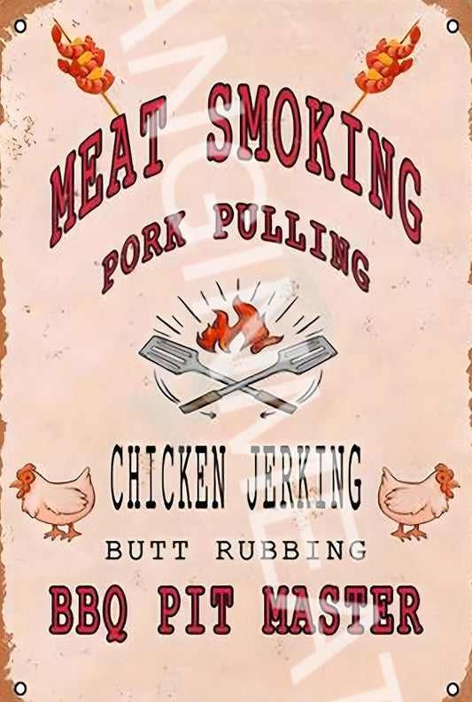 Meat Smoking Pork Pulling Funny  Aluminum Metal Sign