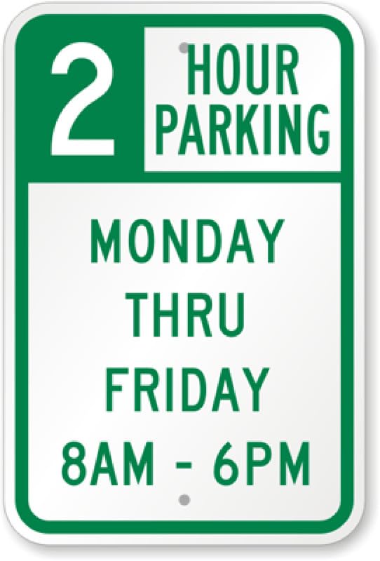 2 Hour Parking Aluminum Weatherproof  Sign p00015