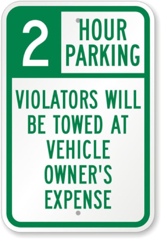 2 Hour Parking Aluminum Weatherproof  Sign p00014