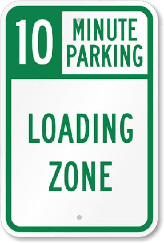 10 Minute Parking Aluminum Weatherproof  Sign p00037