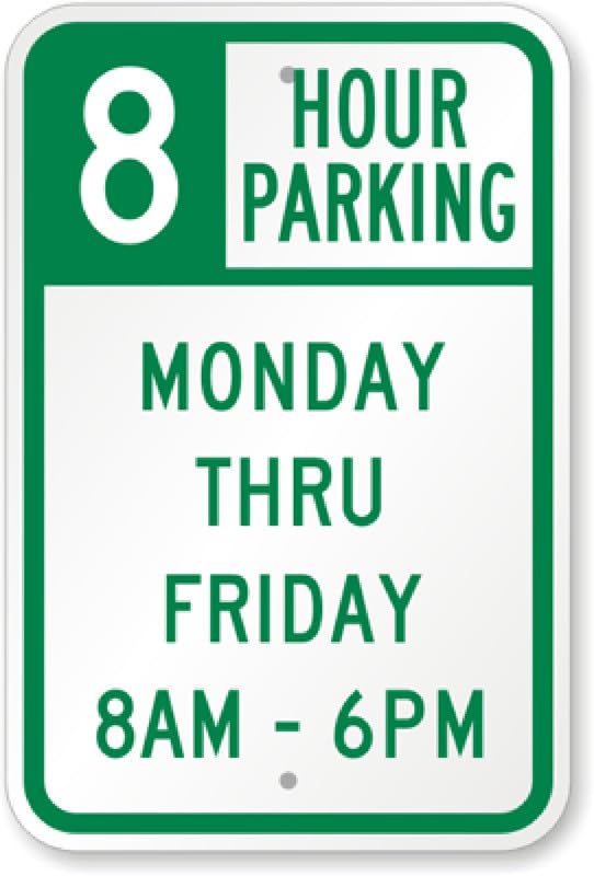 8 Hour Parking Aluminum Weatherproof  Sign p00033