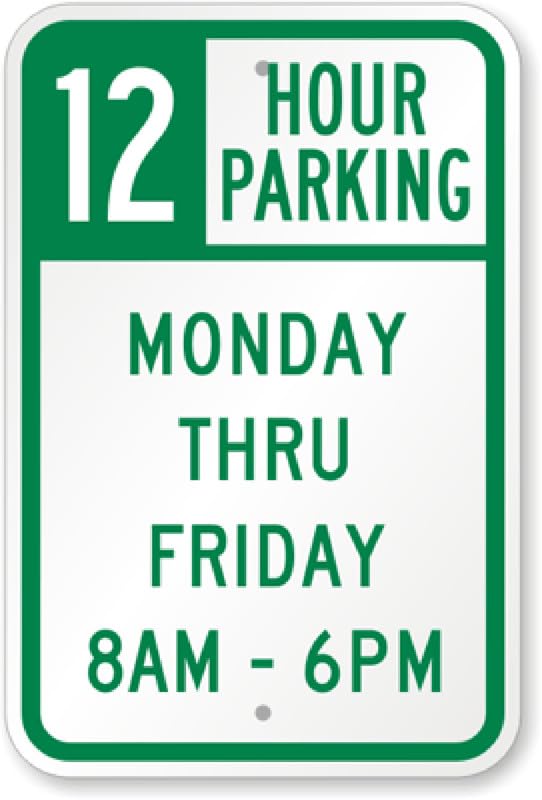 12 Hour Parking Aluminum Weatherproof  Sign p00047