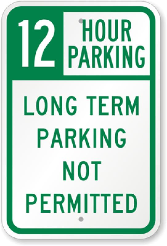 12 Hour Parking Aluminum Weatherproof  Sign p00045