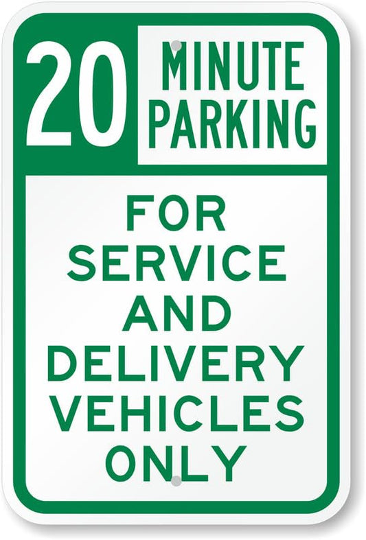 20 Minutes Parking Aluminum Weatherproof  Sign p00063