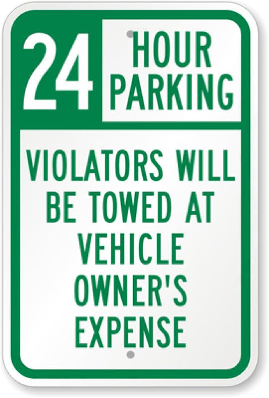 24 Hour Parking Aluminum Weatherproof  Sign p00072