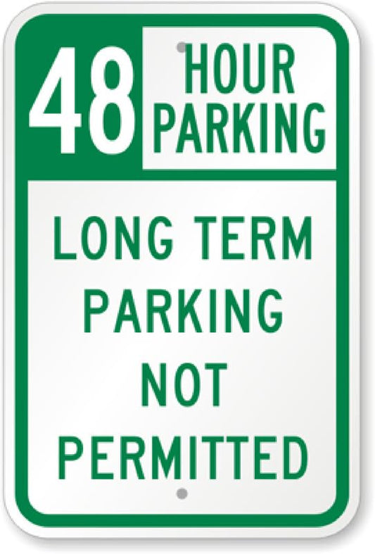 48 Hour Parking Aluminum Weatherproof  Sign p00088