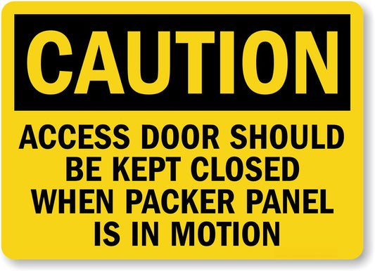 Access Door Should Be Kept Closed Osha Caution Aluminum Weatherproof  Sign p00151