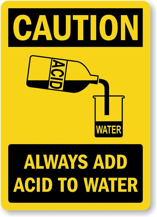 Add Acid Water Caution Aluminum Weatherproof  Sign p00272