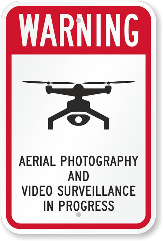 Aerial Photography Video Surveillance Drone Warning Aluminum Weatherproof  Sign p00298