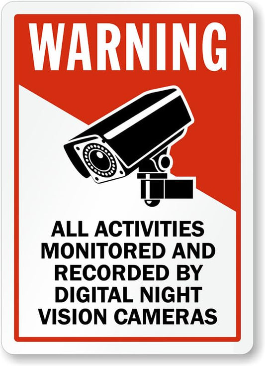 All Activities Monitored And Recorded Warning Aluminum Weatherproof  Sign p00345