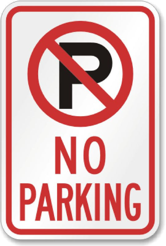 Aluminum No Parking Aluminum Weatherproof  Sign p00410