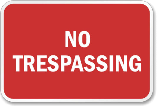 Aluminum No Trespassing Aluminum Weatherproof  Sign p00417