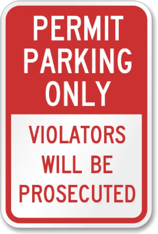 Aluminum Parking Permit Aluminum Weatherproof  Sign p00420