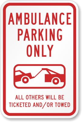 Ambulance Parking Aluminum Weatherproof  Sign p00445