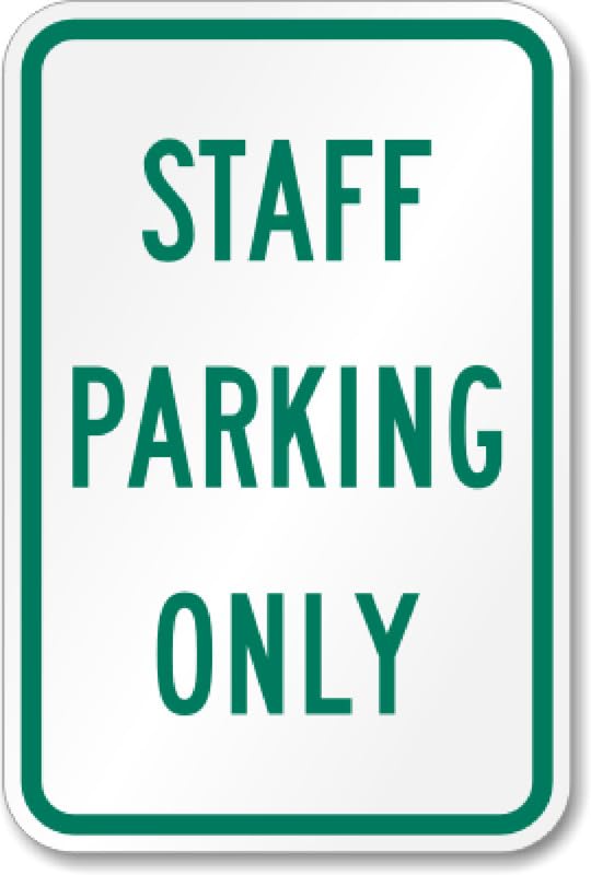 Aluminum Staff Parking Aluminum Weatherproof  Sign p00438