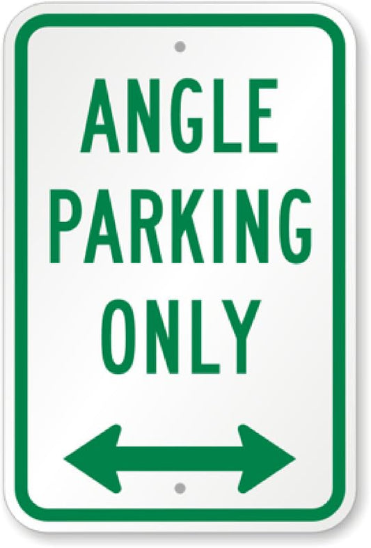 Angle Parking Only Arrow Aluminum Weatherproof  Sign p00451