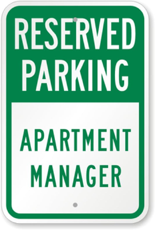 Apartment Reserved Parking Aluminum Weatherproof  Sign p00467