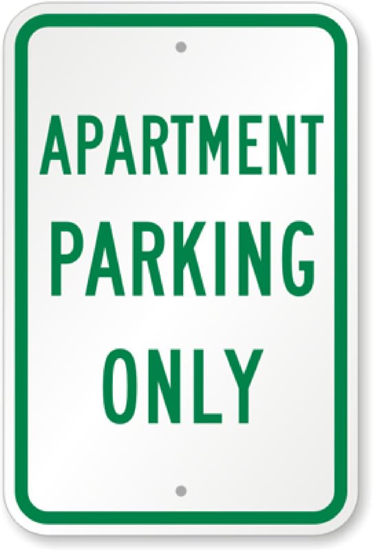 Apartment Parking Only Aluminum Weatherproof  Sign p00465