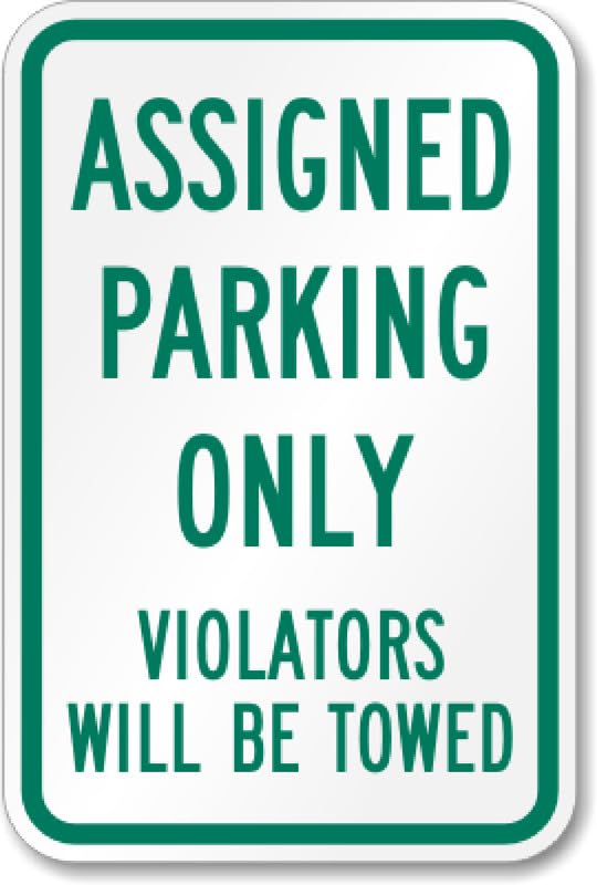 Assigned Parking Aluminum Weatherproof  Sign p00504