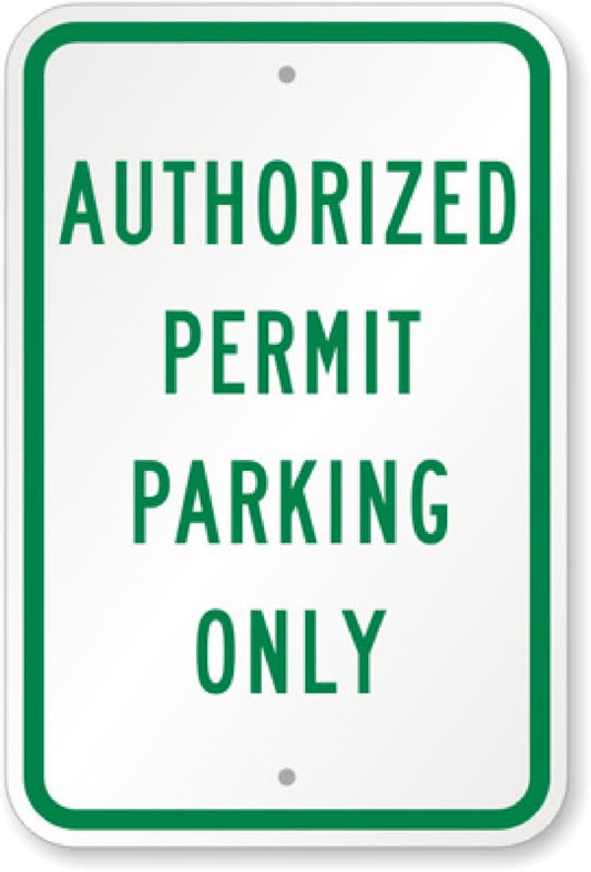 Authorized Permit Parking Only Aluminum Weatherproof  Sign p00526