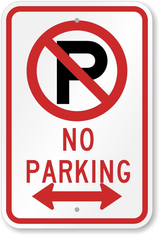 Aluminum No Parking Aluminum Weatherproof  Sign p00594