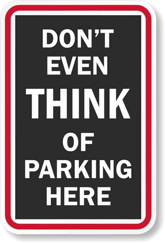 Aluminum No Parking Aluminum Weatherproof  Sign p00595