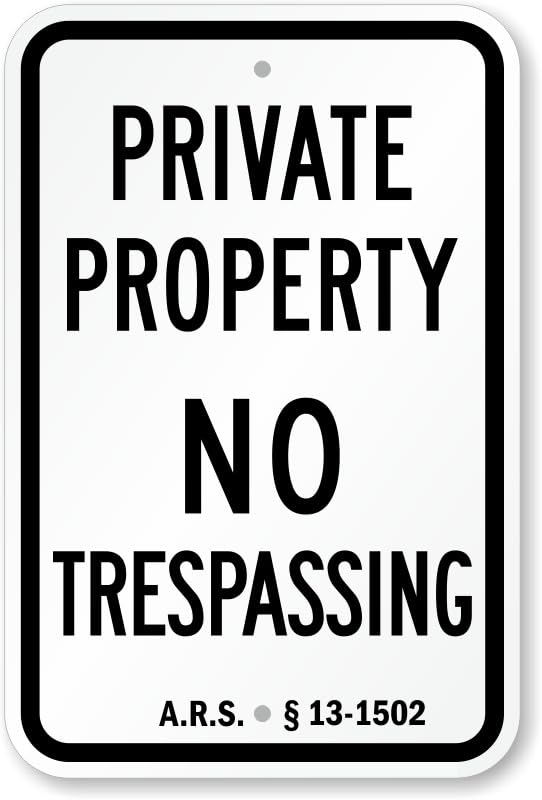 Arizona No Trespassing Aluminum Weatherproof  Sign p00689