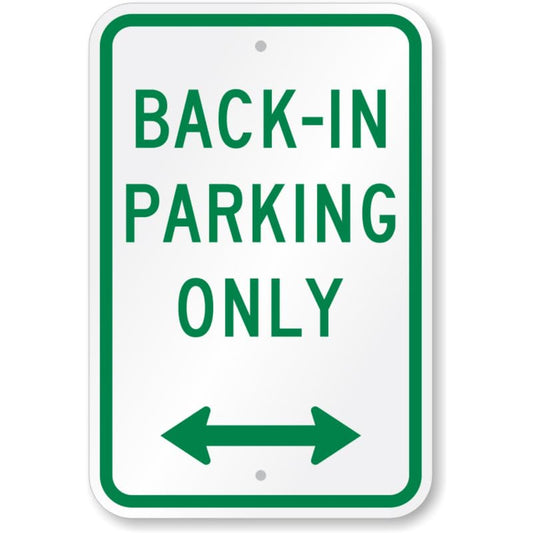 Back In Parking Only Aluminum Weatherproof Sign p1054