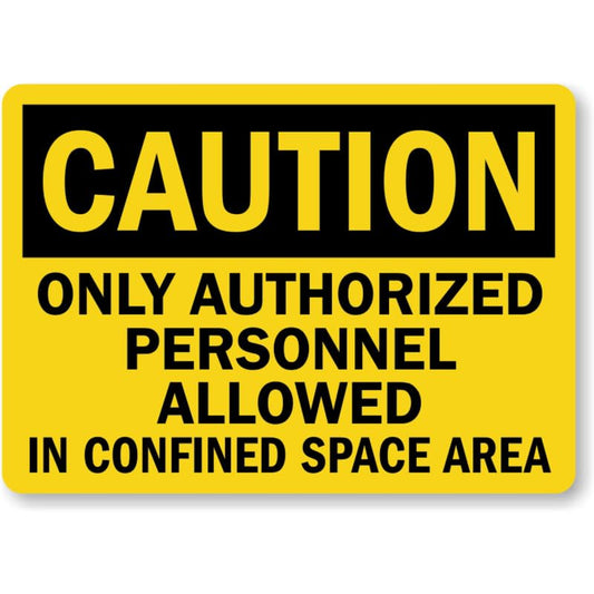 Authorized Personnel Caution Aluminum Weatherproof Sign p904