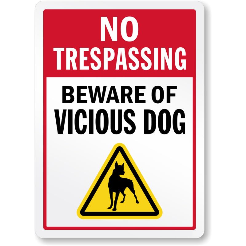 Beware Of Vicious Dog No Trespassing Aluminum Weatherproof  Sign