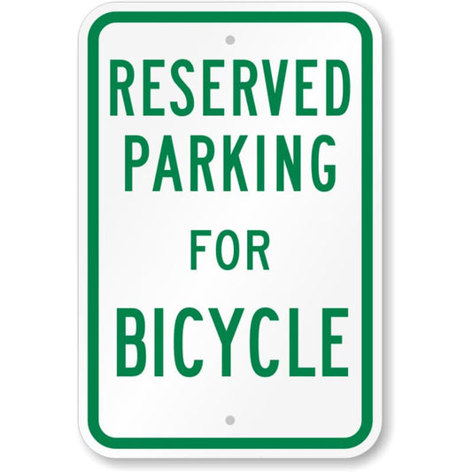 Bicycle Reserved Parking Aluminum Weatherproof  Sign