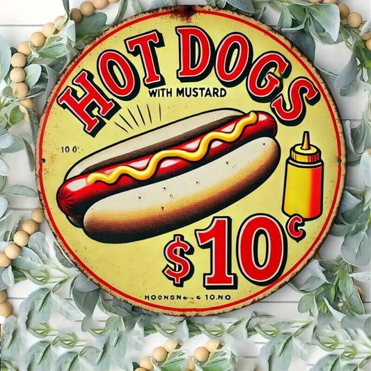 Hot Dogs 10 Cents Aluminum Round Weatherproof Sign Funny