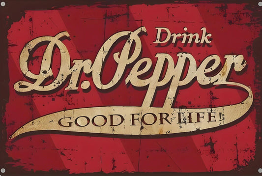 Dr Pepper Funny Sign Weatherproof Aluminum