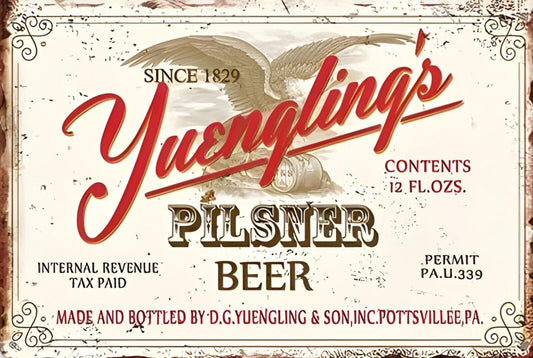 Yuengling Pilsner Beer Funny Sign Weatherproof Aluminum