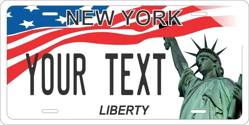 New York Liberty Flag Custom State License Plate Personalized 12"x6" Size