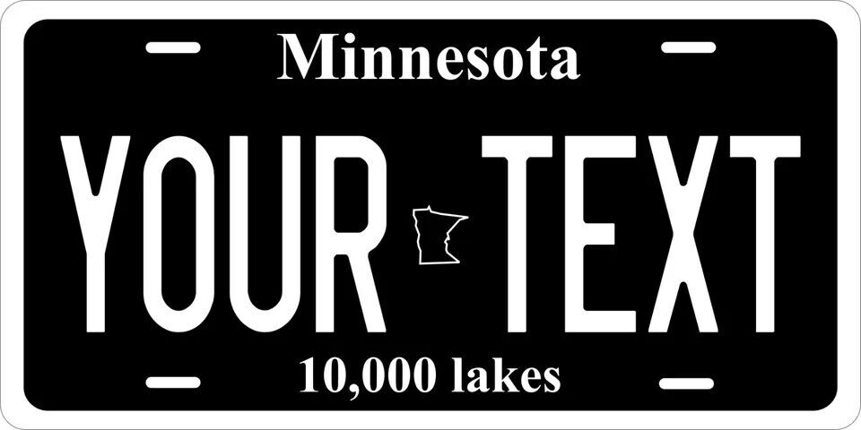 Minnesota Black Custom State License Plate Personalized 12"x6" Size