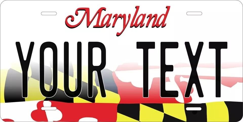 Maryland 2016 Custom State License Plate Personalized 12"x6" Size