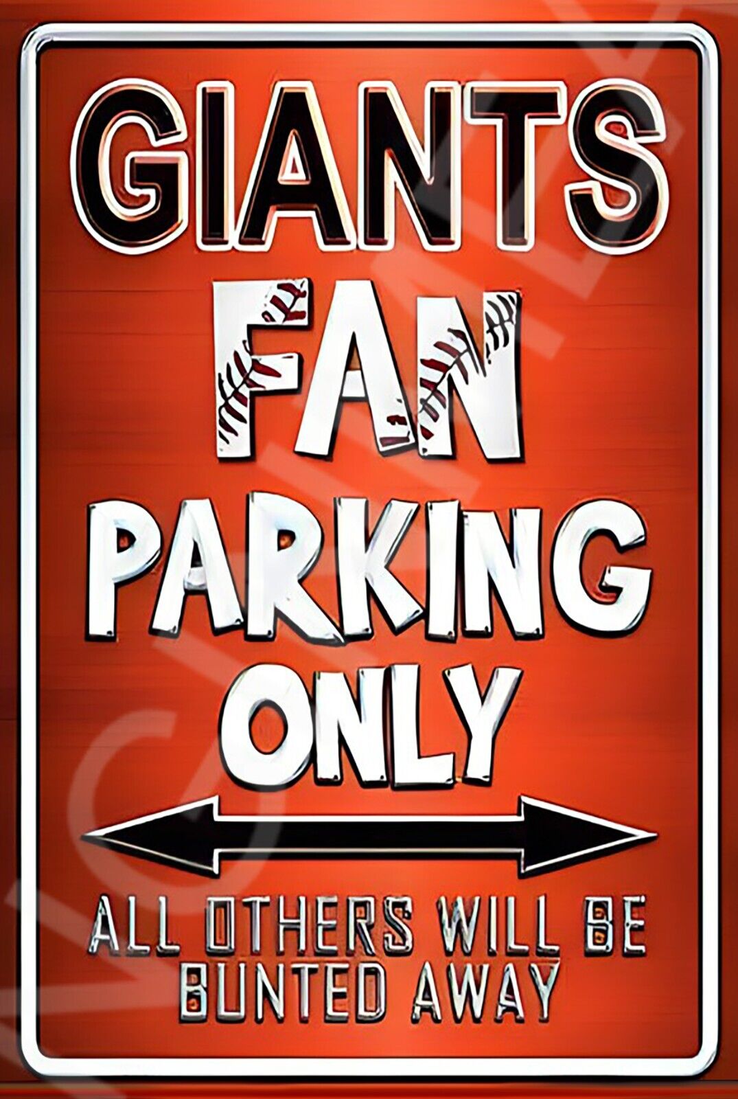 Giants BB Fan Parking Only Funny Sign Weatherproof Aluminum 8"x12"