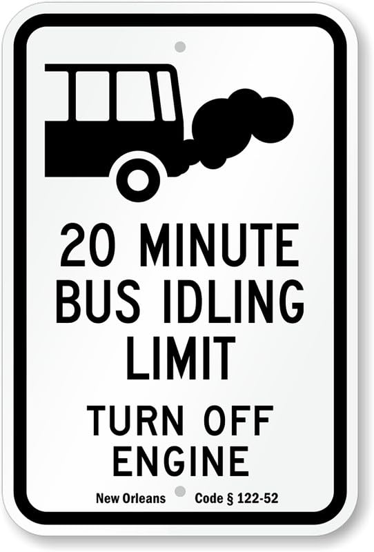 20 Minute Bus Idling Limit Aluminum Weatherproof  Sign p00061